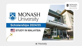 International Scholarships 202425 Monash University Malaysia Hausa [upl. by Chafee]