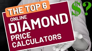 Diamond Price Calculator  Top 6 Reviewed 2019 [upl. by Allemat870]