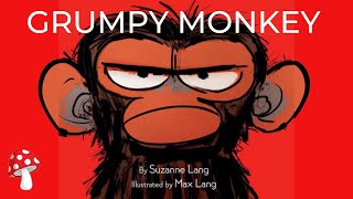 🐒Grumpy Monkey by Suzanne Lang Read Aloudfor children  Storytime  Emotions Miss Jill [upl. by Anoiuq]