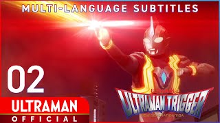 ULTRAMAN TRIGGER NEW GENERATION TIGA Ep 2 Special transmission quotLeap to the Futurequot Official [upl. by Ytnom29]