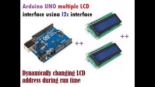 How to connect multiple LCD 16X2 display using Arduino UNO and I2C interface adapter [upl. by Ateloiv]