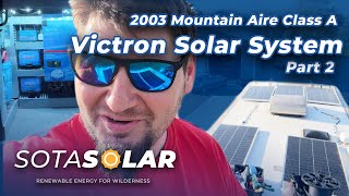 Newmar Mountain Aire Victron Solar Install part 2 [upl. by Harim]