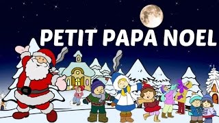 Petit papa Noël  Chanson de Noël [upl. by Lewej]