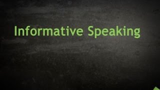 Informative Speaking Basics [upl. by Kam]