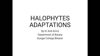 HALOPHYTES ADAPTATIONS [upl. by Oneil]