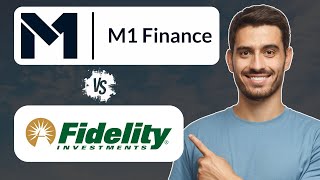 Fidelity vs M1 Finance  Which is The Best Investment Broker 2024 [upl. by Endys]