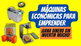 MÁQUINAS ECONÓMICAS para emprender 🥇  ¡GANA DINERO sin invertir mucho 📈💰 [upl. by Danna538]