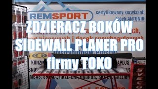 Zdzieracz boków Sidewall Planer Pro TOKO [upl. by Nobe413]