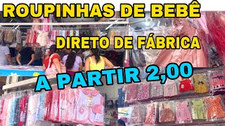 COMPRE ROUPINHAS DE BEBÊ DIRETO DE FÁBRICA NA FEIRA DA SULANCA DE CARUARUPE [upl. by Yllen]