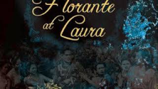 FLORANTE AT LAURA  OSTmusic [upl. by Latsryk372]