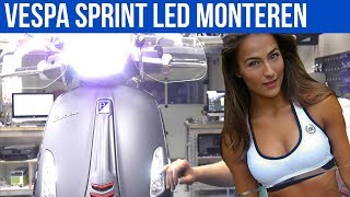 LED VERLICHTING MONTEREN VESPA SPRINT  PRIMAVERA  VOL GAS MET JOEY [upl. by Htims790]