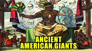 Ancient American Giants History The Bible Alluded To But You Missed It [upl. by Bolen]