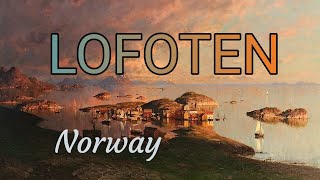 Lofoten Norway [upl. by Nyrtak]