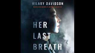 Her Last Breath By Hilary Davidson  Audiobook Mystery Thriller [upl. by Tamma]