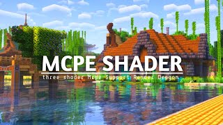 TOP 3 SHADER MCPE 11973 amp 121  MCPE SHADER  SUPPORT RENDER DRAGON amp REALISTIC SHADER [upl. by Agnot]