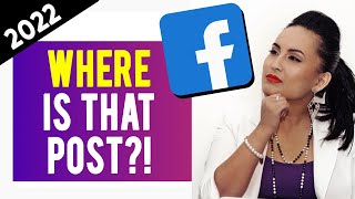 How to Find an Old Post on Your Facebook Profile 2022  The FAST Way 💡⏰ [upl. by Starlin]