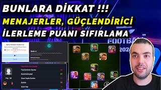 BUNLARA DİKKAT⚠️MENAJERLER GÜÇLENDİRİCİ ÖĞESİ  İLERLEME PUANLARINI SIFIRLAMA eFootball 2024 Mobile [upl. by Etteneg335]