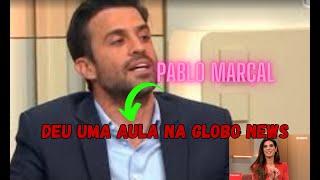 PABLO MARÇAL VS GLOBO NEWS [upl. by Mccully]