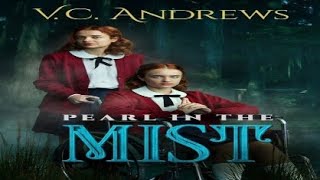 VC Andrews Pearl in the Mist 2021 Trailer [upl. by Cassella812]