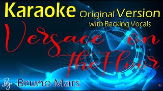 Versace on the Floor karaoke original version with backing vocals by Bruno Mars [upl. by Aihtebat]