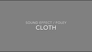 Cloth  Foley Sound Effect [upl. by Devlen]