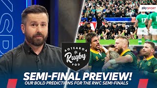 WHO WILL WIN THE SEMIS Rugby World Cup SemiFinal PREDICTIONS  Aotearoa Rugby Pod [upl. by Lamb166]