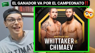 ROBERT WHITTAKER vs KHAMZAT CHIMAEV💥 UNA LOCURA la estelar en ARABIA🇸🇦 [upl. by Camilla461]