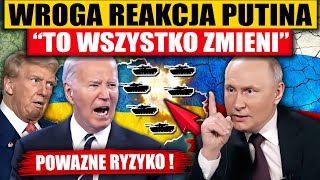 WROGA REAKCJA PUTINA  “TO WSZYSTKO ZMIENI” [upl. by Four880]