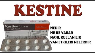 KESTİNE Tablet Ebastin Nedir Niçin Kullanılır Nasıl Kullanılır sideeffects ebastine [upl. by Paver102]