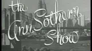 The Ann Sothern Show [upl. by Jared368]