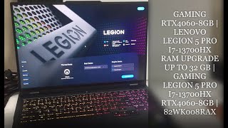 LENOVO LEGION 5 PRO I7 13700HX RAM UPGRADE  GAMING LEGION 5 PRO I7 13Th Gen RTX4060  82WK008RAX [upl. by Cal44]