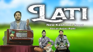 New Kashmiri Song Sham Lati Aejaz Rahi Kashmiri songs 7780905820 [upl. by Vani]