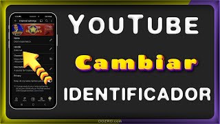 Aplicación de YouTube Cambiar el identificador del canal de YouTube [upl. by Mcclary]