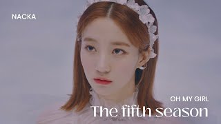 OH MY GIRL  ‘The fifth season SSFWL’ Official Instrumental [upl. by Yereffej]