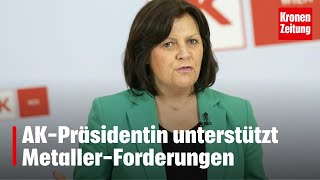 AKPräsidentin unterstützt MetallerForderungen  kronetv NEWS [upl. by Pero734]