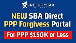 Apply for PPP Loan Forgiveness with the NEW SBA Direct PPP Forgiveness Portal [upl. by Dez]