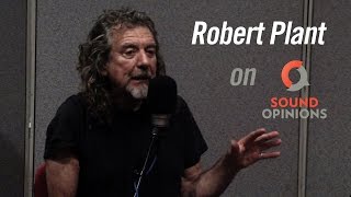 Robert Plant Sound Opinions interview uncut and unedited [upl. by Ateloj]