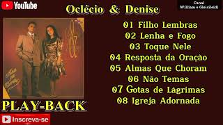 Oclécio e Denise  Almas que Choram PlayBack [upl. by Locklin]