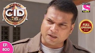 CID  Full Episode 800  22nd October 2018 [upl. by Zacharie]