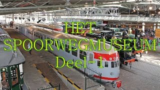 Spoorwegmuseum Deel 1 [upl. by Adialeda]