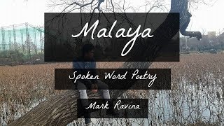 Malaya  Spoken Word Poetry  Mark Ravina [upl. by Adalheid]