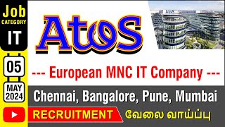 IT Job  Atos  MNC IT Company  Recruitment MAY 2024  Chennai Bangalore Mumbai Pune  in Tamil [upl. by Dercy]