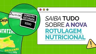 Nova rotulagem nutricional saiba tudo o que mudou 🔎 [upl. by Willing]