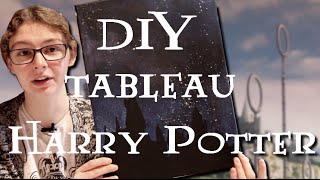 DIY  Comment faire un tableau Harry Potter [upl. by Immaj]