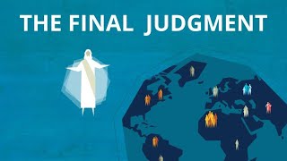 The Judgment of God or Final Judgment  Now You Know [upl. by Nyahs301]