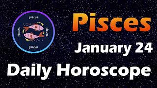 Pisces Horoscope Today Pisces Tarot today 24th January 2024 PiscesHoroscope Horoscopia [upl. by Llebana]