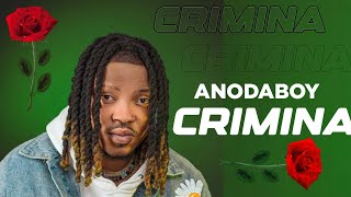 ANODABOY  CRIMINA OFFICIAL VIDÉO [upl. by Acinaj]