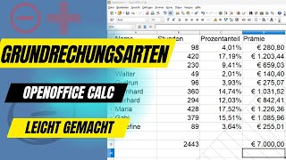 Open Office Calc Grundrechenarten erklärt  Addieren Subtrahieren Multiplizieren Dividieren [upl. by Yajnas]