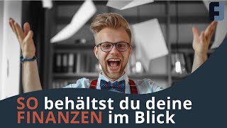 SO haltest du deine FINANZEN im Blick  Wissen Kompakt [upl. by Igenia361]