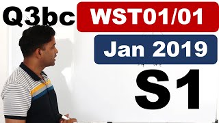 Jan 2019S1  WST0101  QNo3bc  Normal Distribution standardizing normal  IAL Pearson Edexcel [upl. by Boelter]